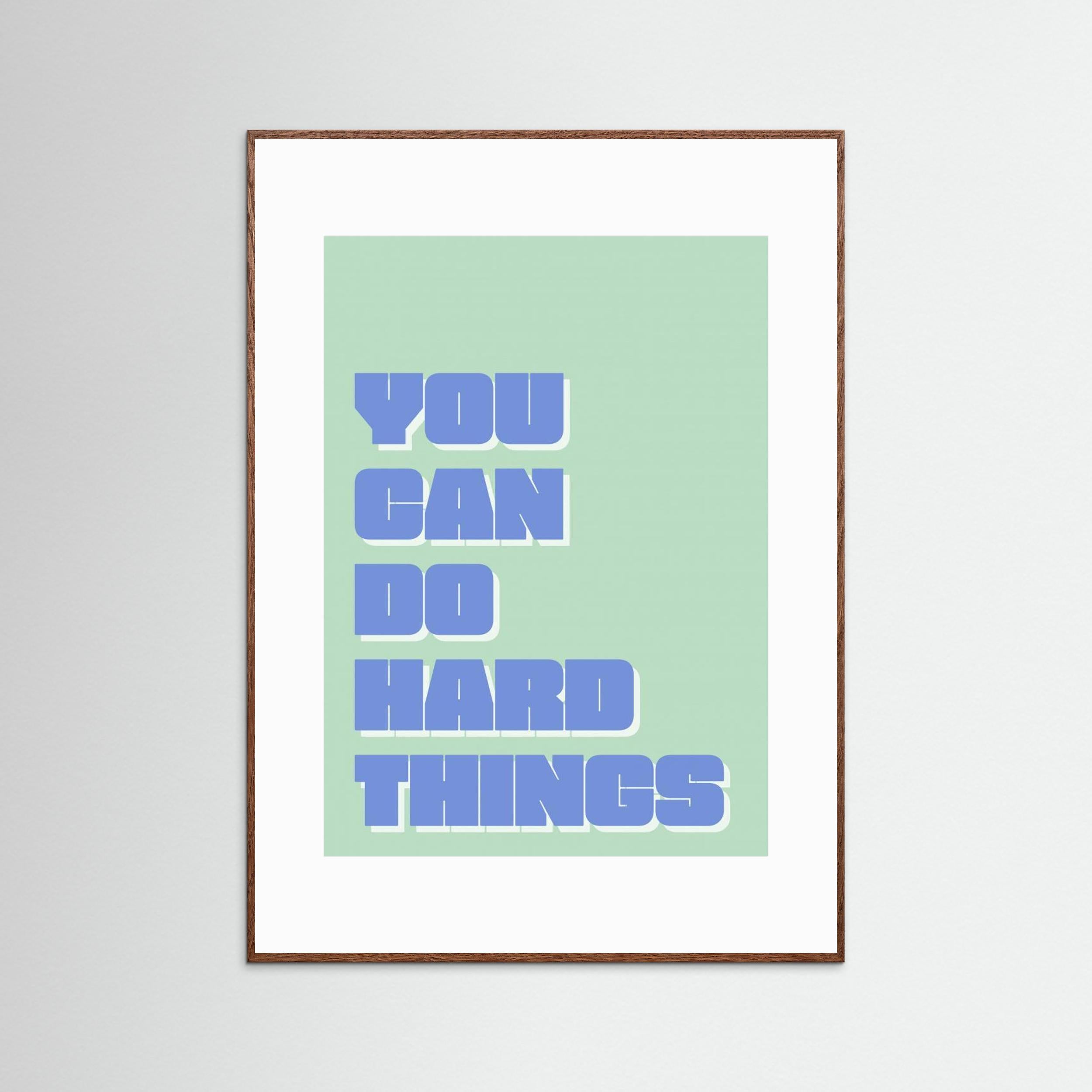You Can Do Hard Things by Athene Fritsch