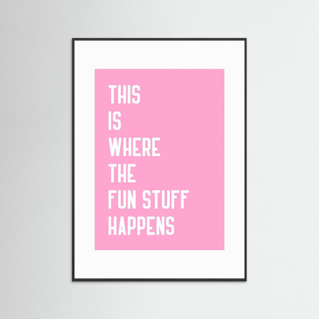 Where the fun stuff happen by Athene Fritsch