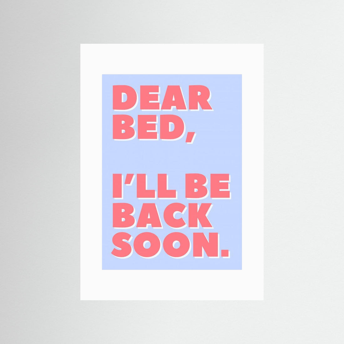 Dear Bed by Athene Fritsch