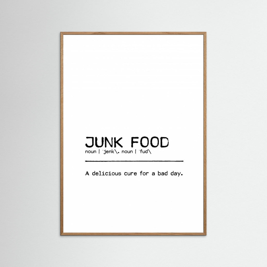 Quote Junk Food Day by Orara Studio
