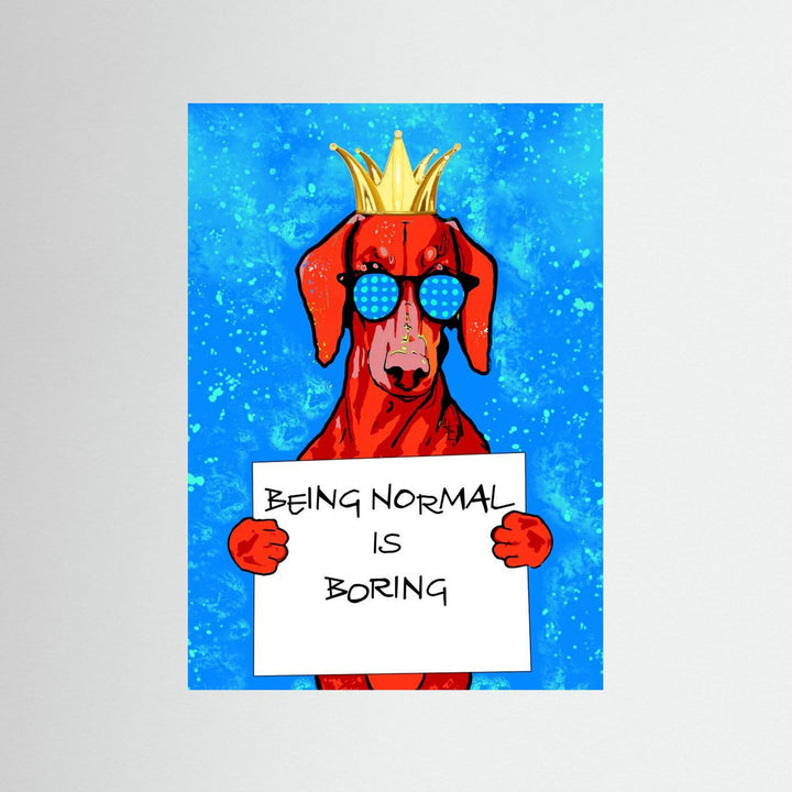 Being Normal Is Boring by Sannel Larson