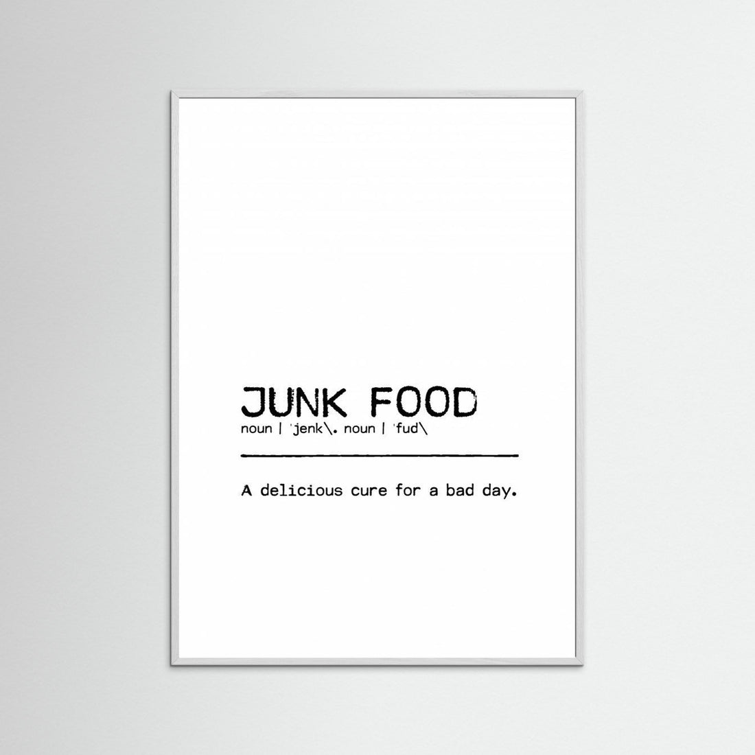 Quote Junk Food Day by Orara Studio