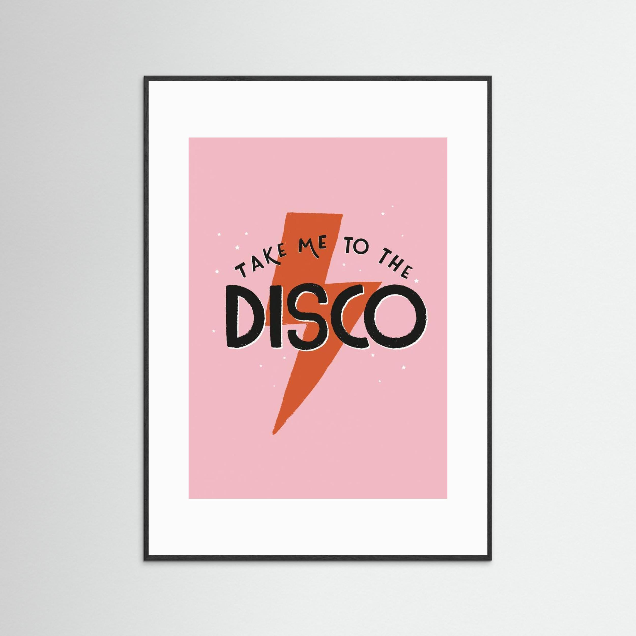 Take Me To the Disco by Aislinn Simmonds