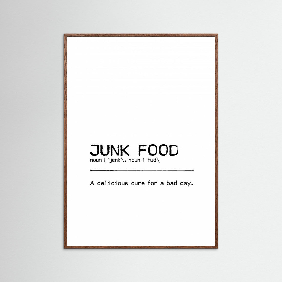 Quote Junk Food Day by Orara Studio