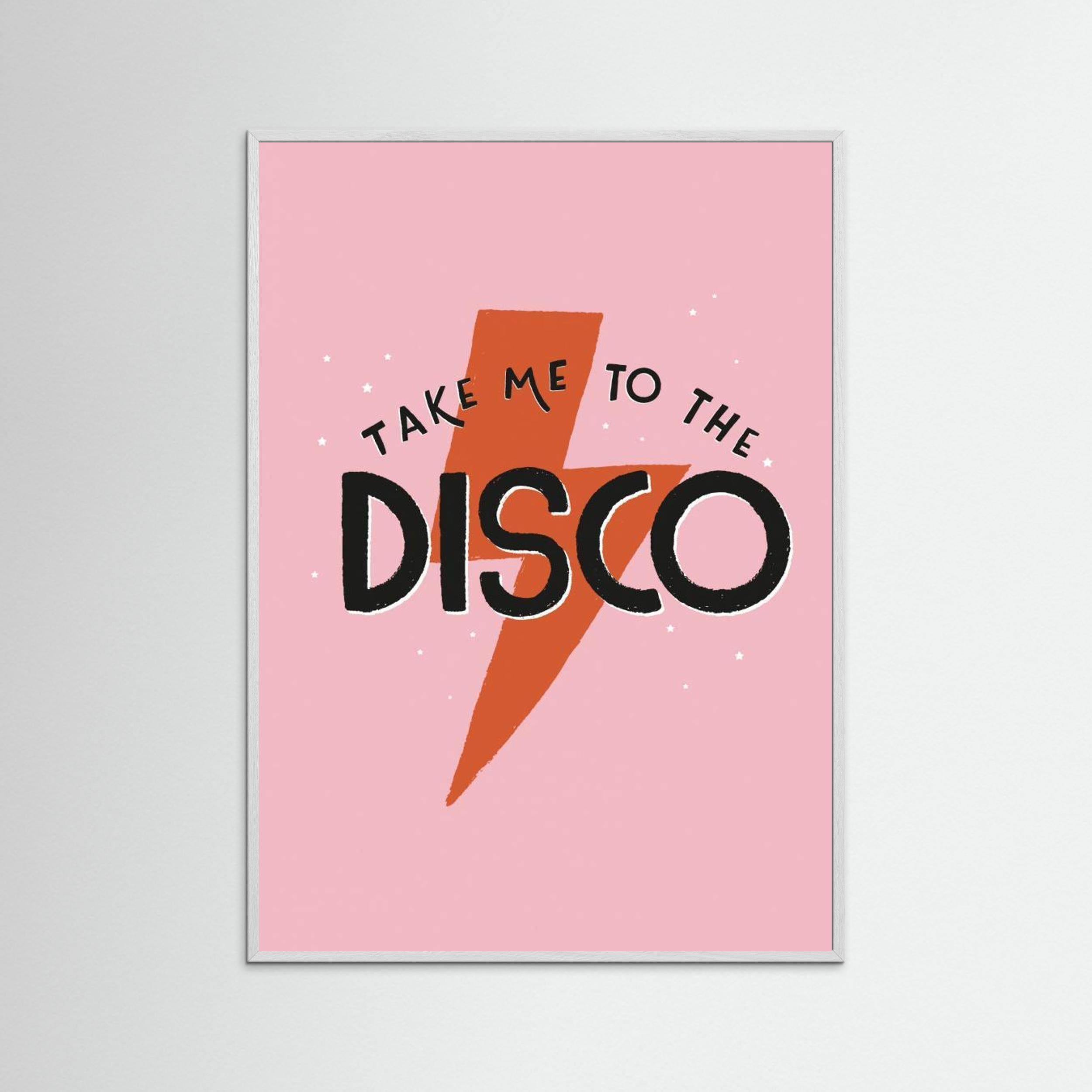 Take Me To the Disco by Aislinn Simmonds