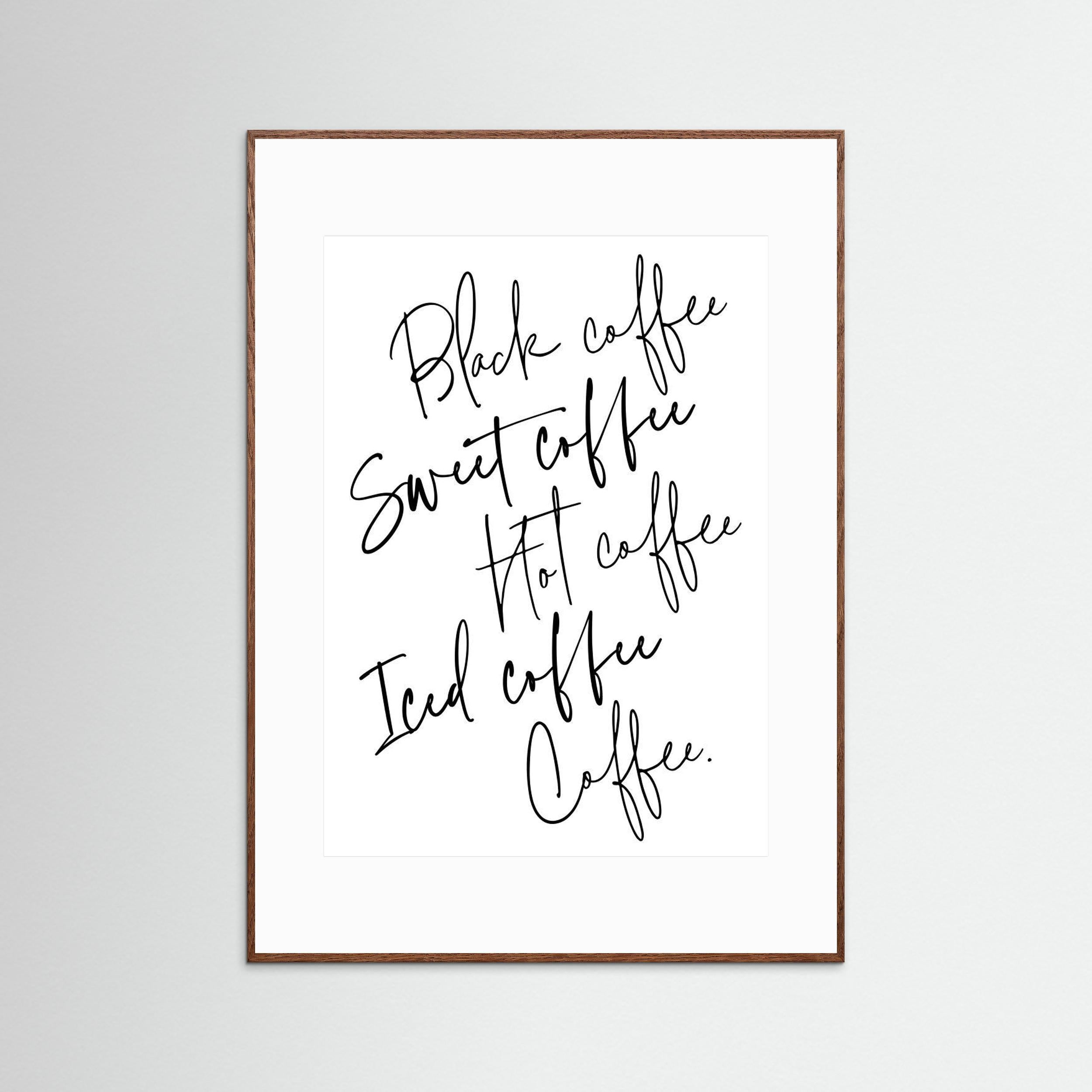 Just coffee by Rosana Laiz Blursbyai - Fine Art Paper Print - dreamtprint.art - 14 x 21 cm / 5 x 8″ (A5)