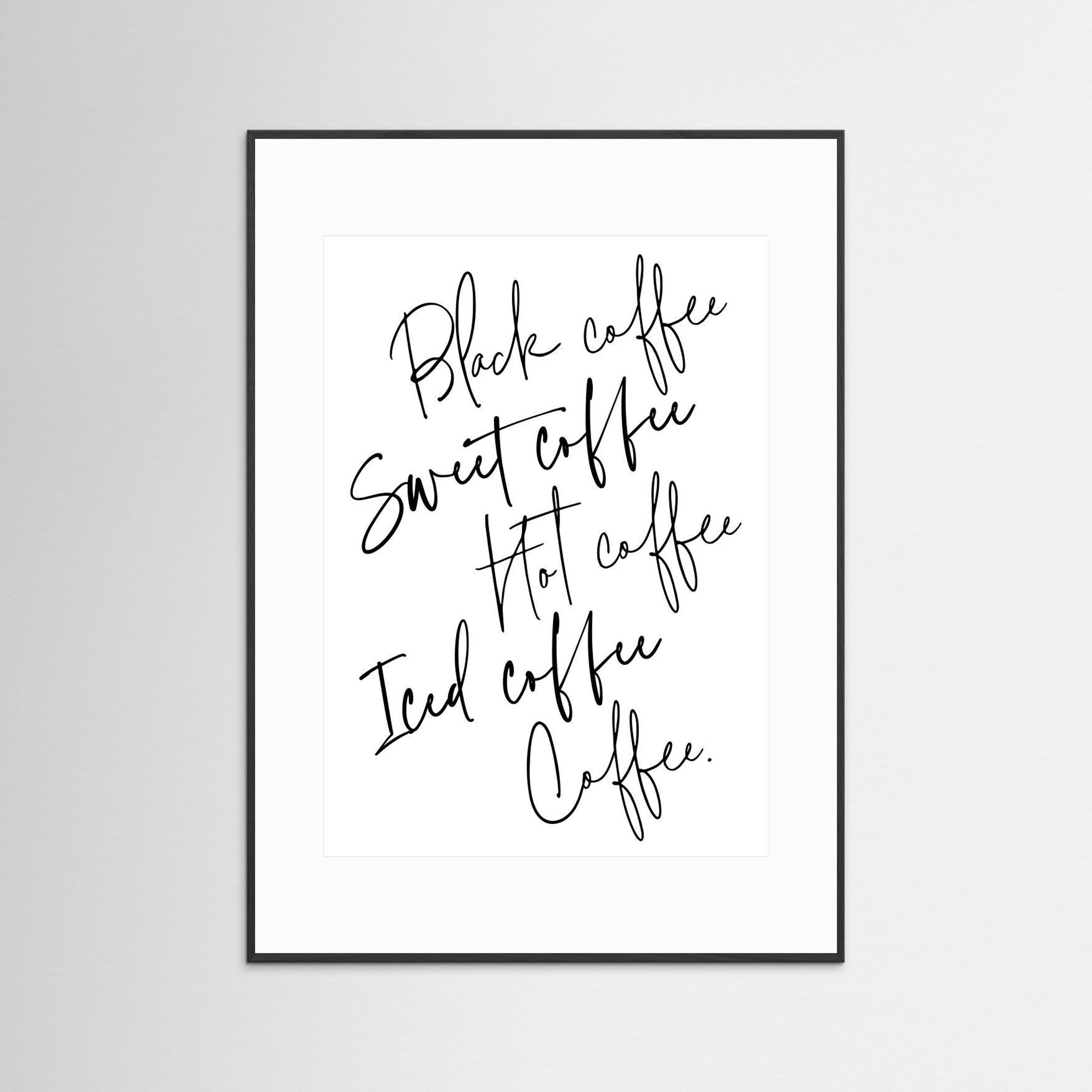 Just coffee by Rosana Laiz Blursbyai - Fine Art Paper Print - dreamtprint.art - 14 x 21 cm / 5 x 8″ (A5)