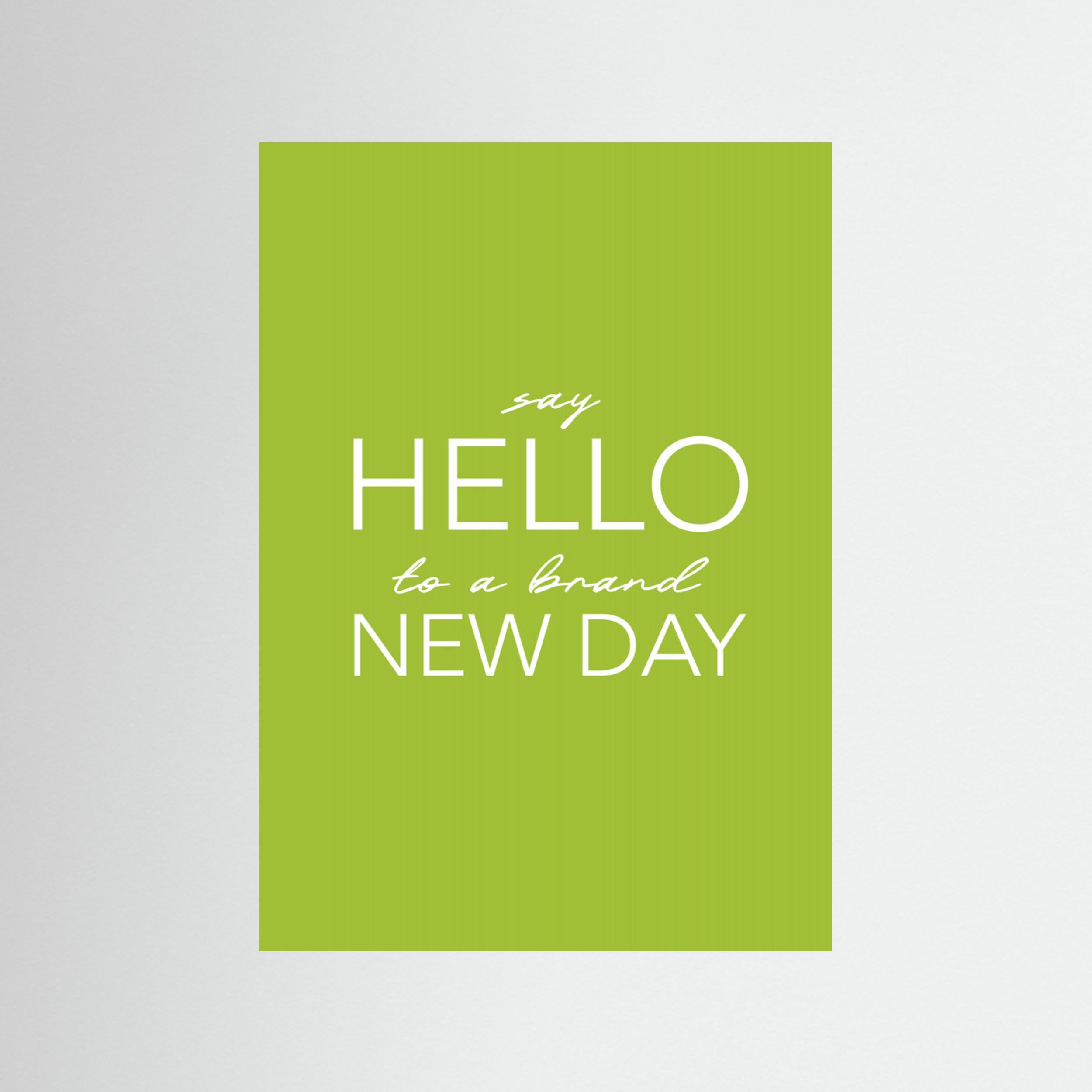 Say Hello To a Brand New Day by Andreas Magnusson