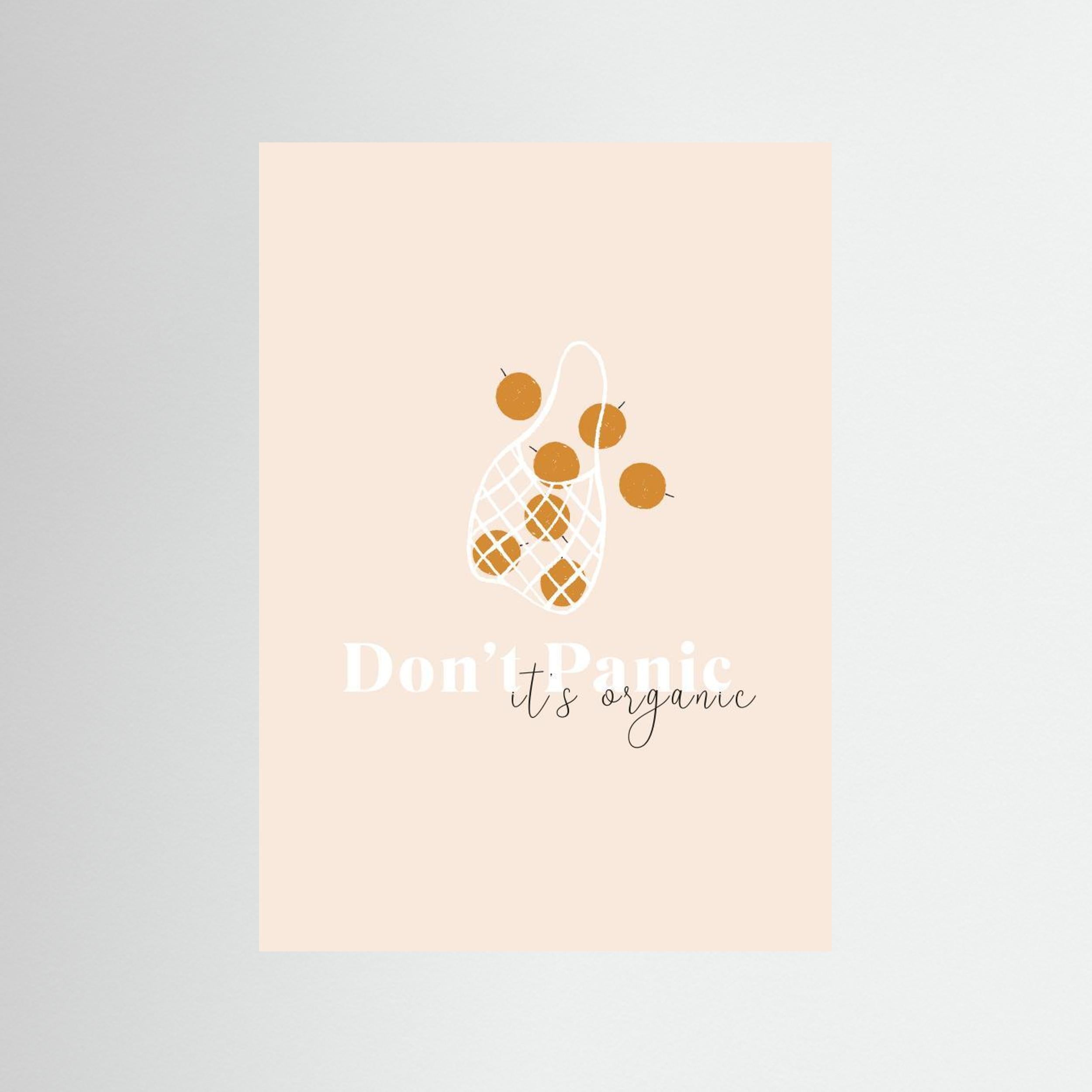 Don't Panic It's Organic by Aislinn Simmonds