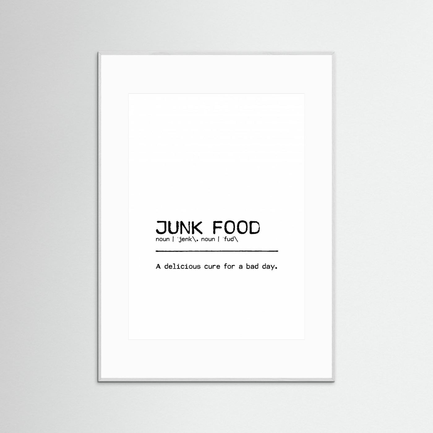 Quote Junk Food Day by Orara Studio
