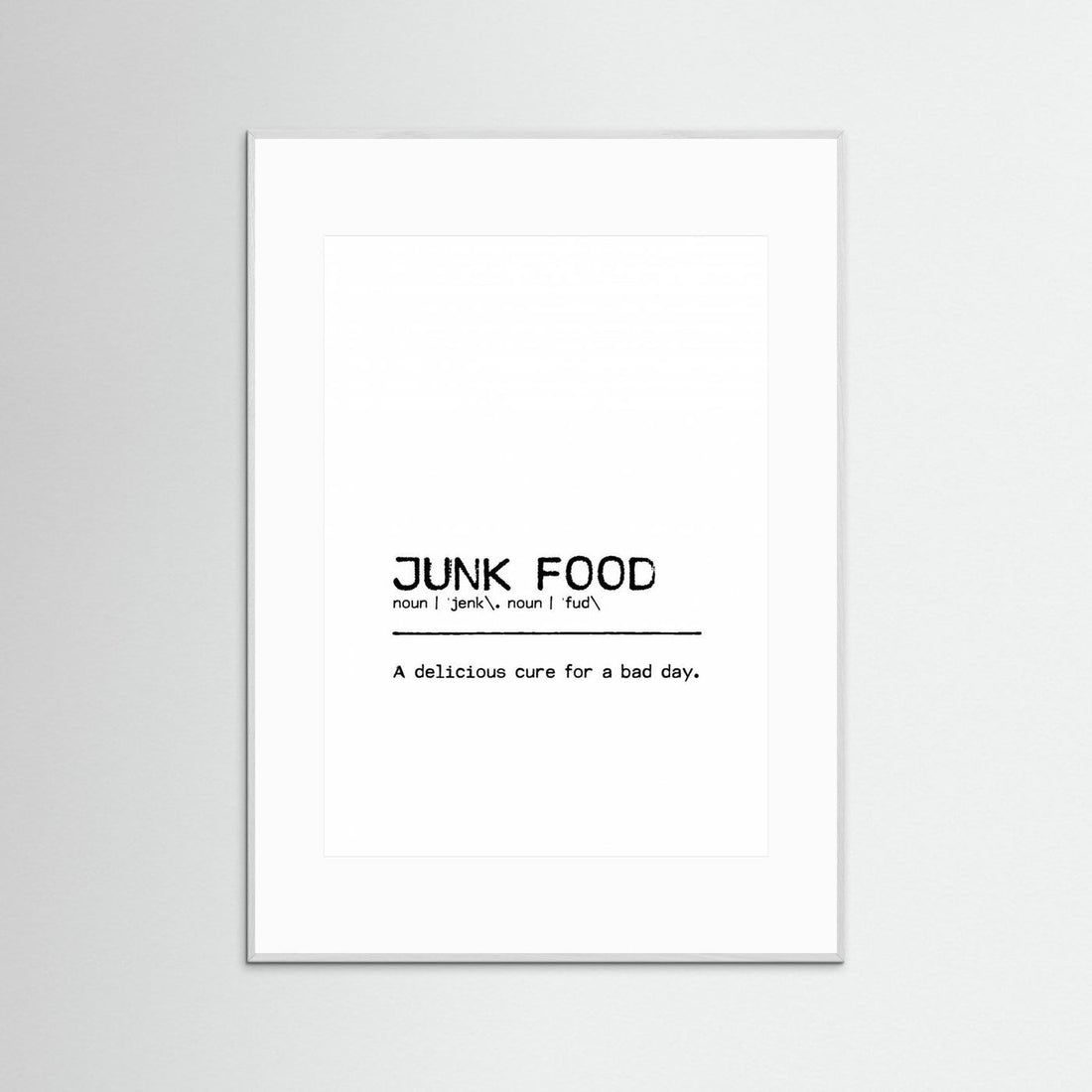 Quote Junk Food Day by Orara Studio