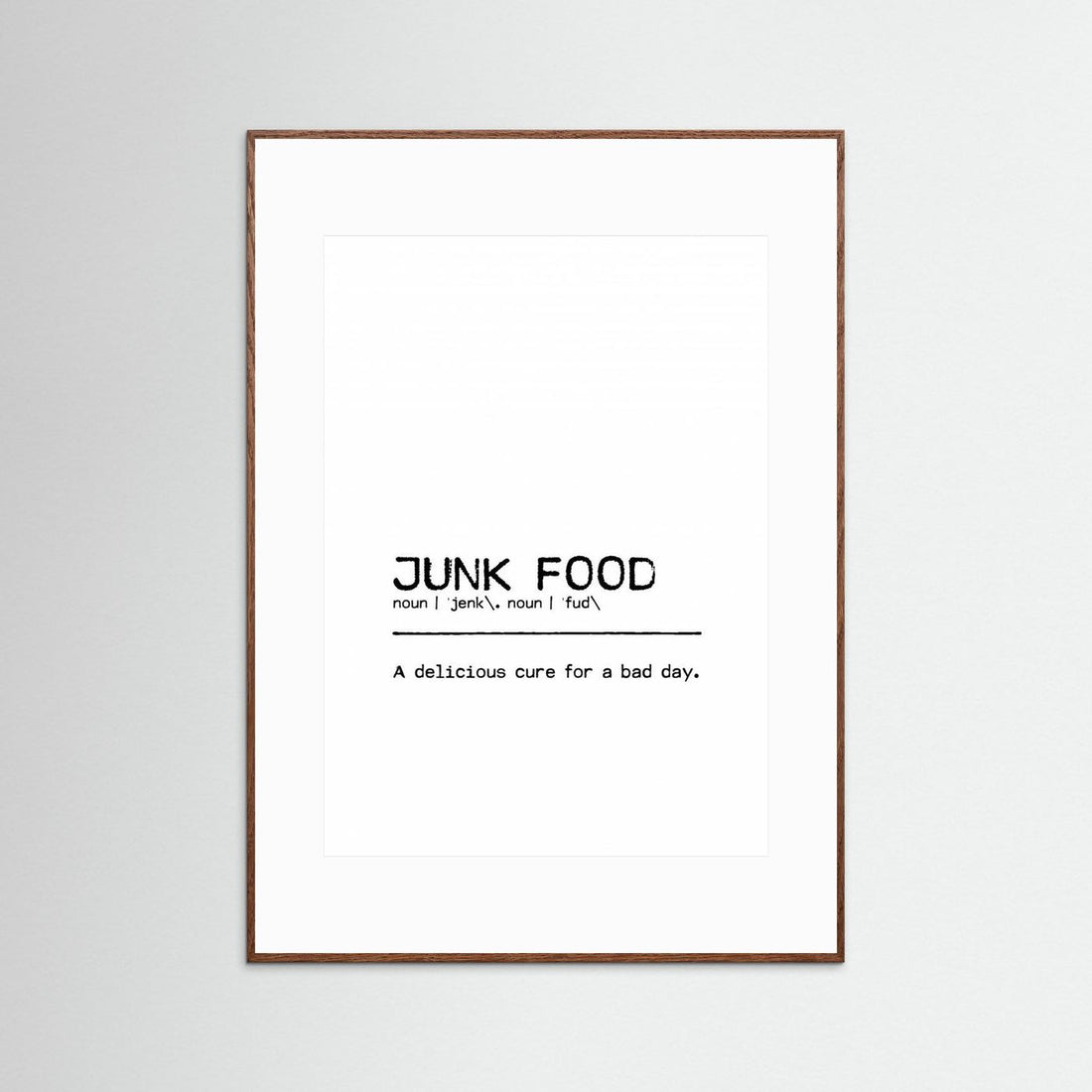 Quote Junk Food Day by Orara Studio