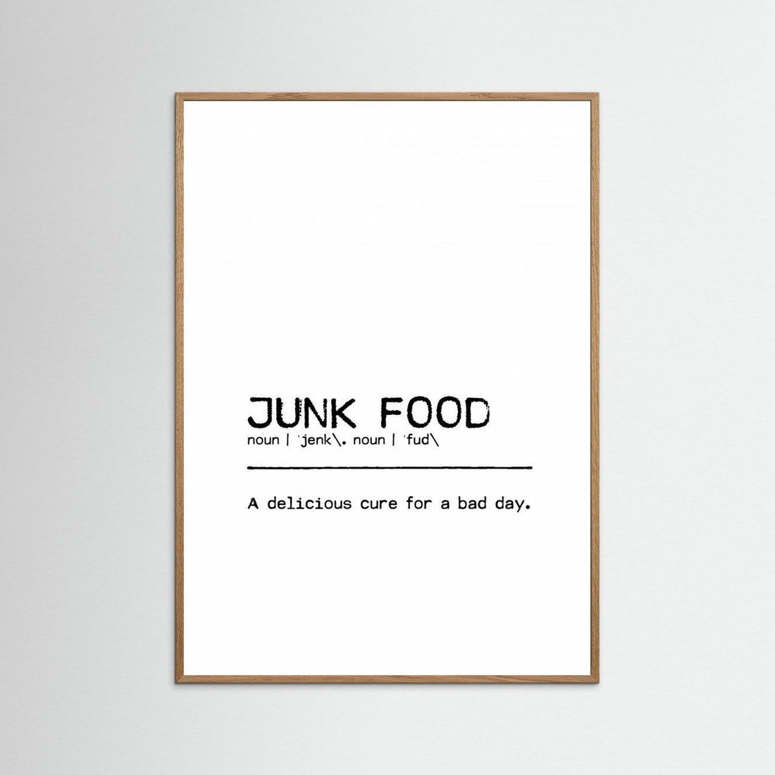 Quote Junk Food Day by Orara Studio