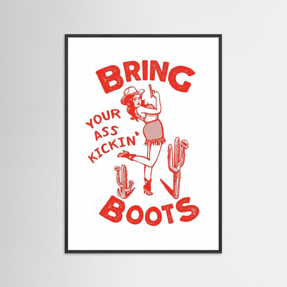 Ass Kicking Boots Funny Western Cowgirl by The Whiskey Ginger