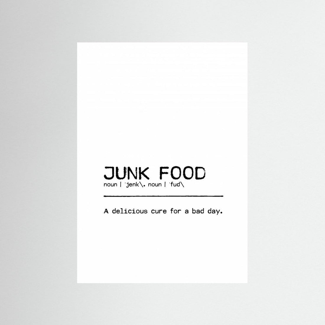 Quote Junk Food Day by Orara Studio