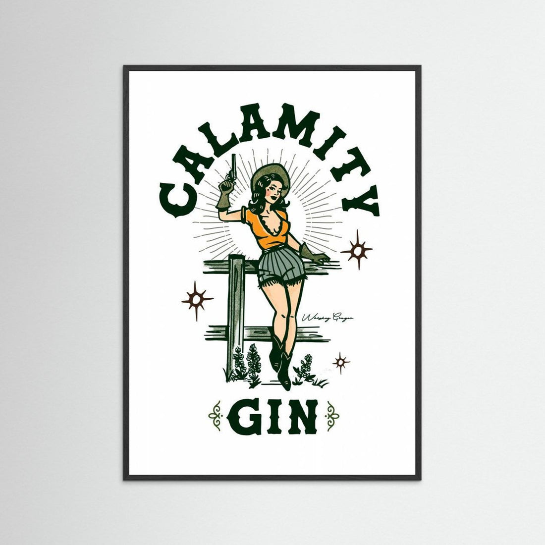 Calamity Gin Funny Retro Western Cowgirl Art by The Whiskey Ginger