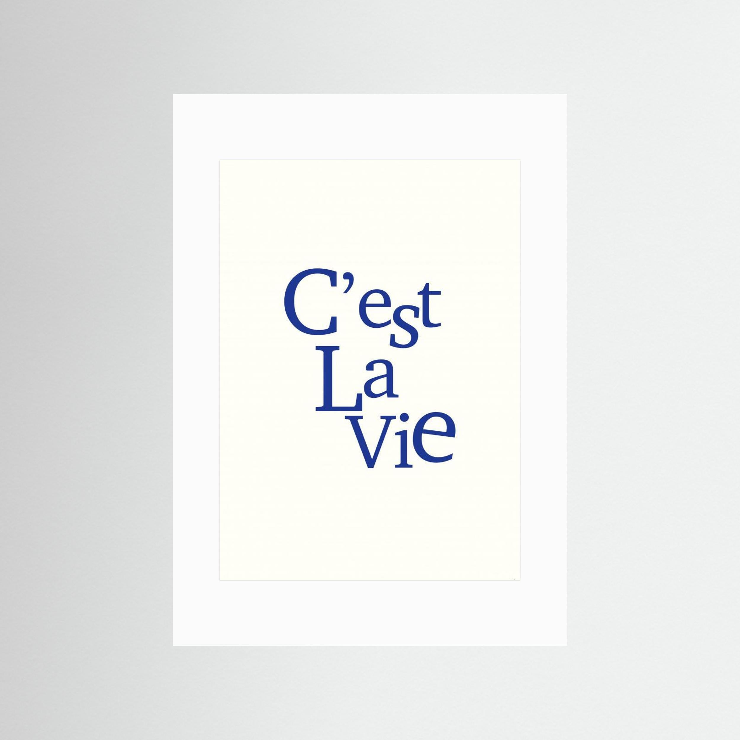 Cest La Vie by Anne Marie Volfova