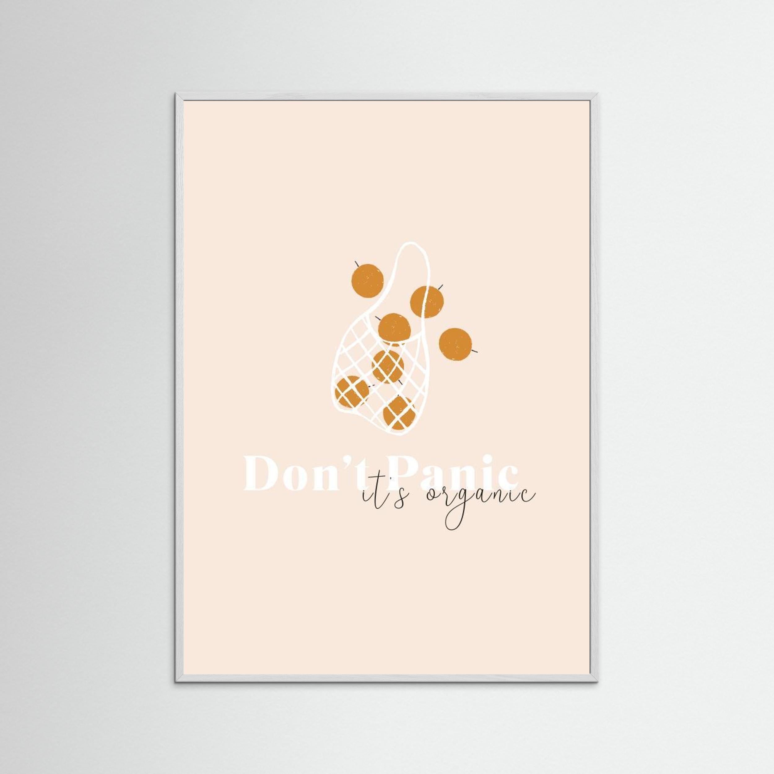 Don't Panic It's Organic by Aislinn Simmonds