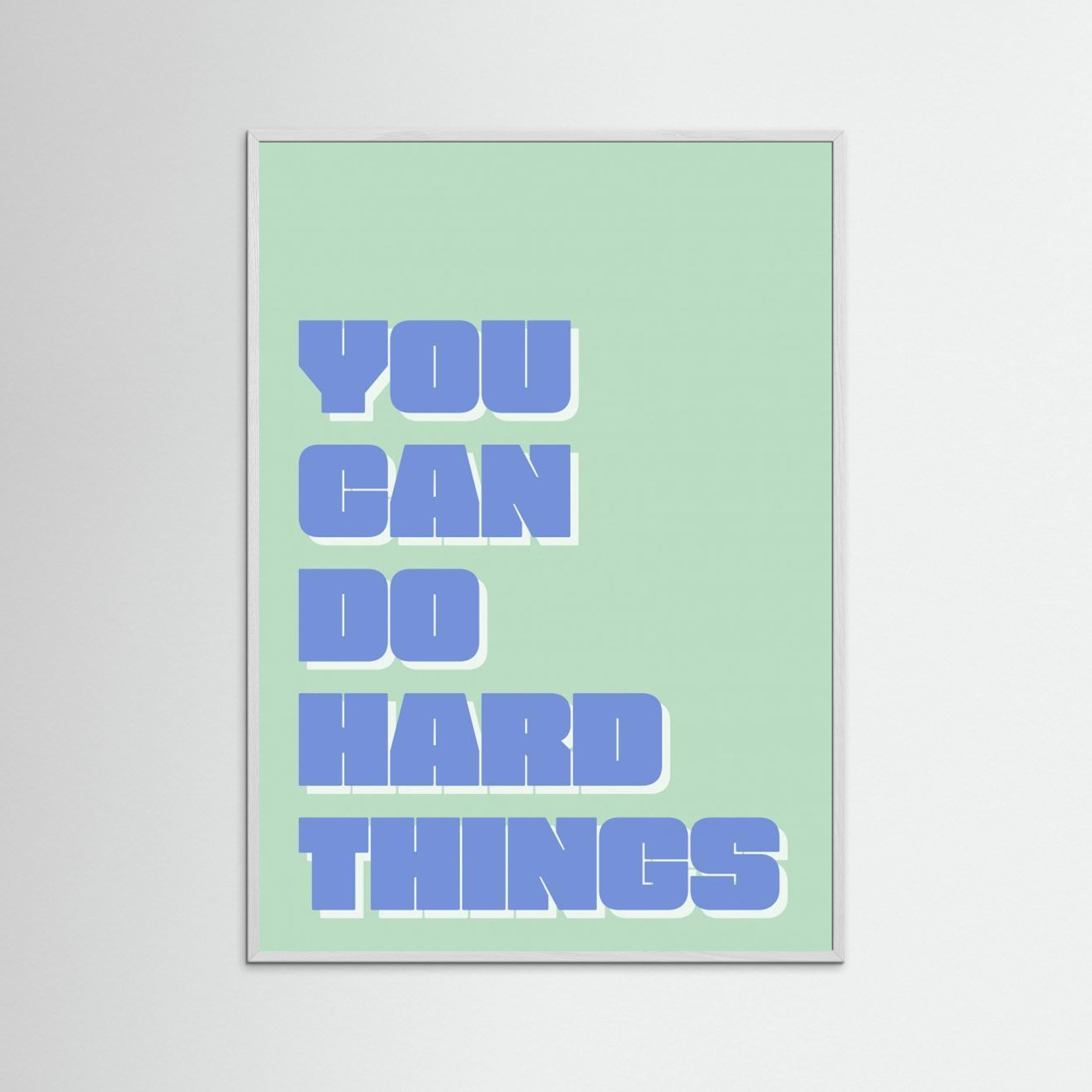 You Can Do Hard Things by Athene Fritsch