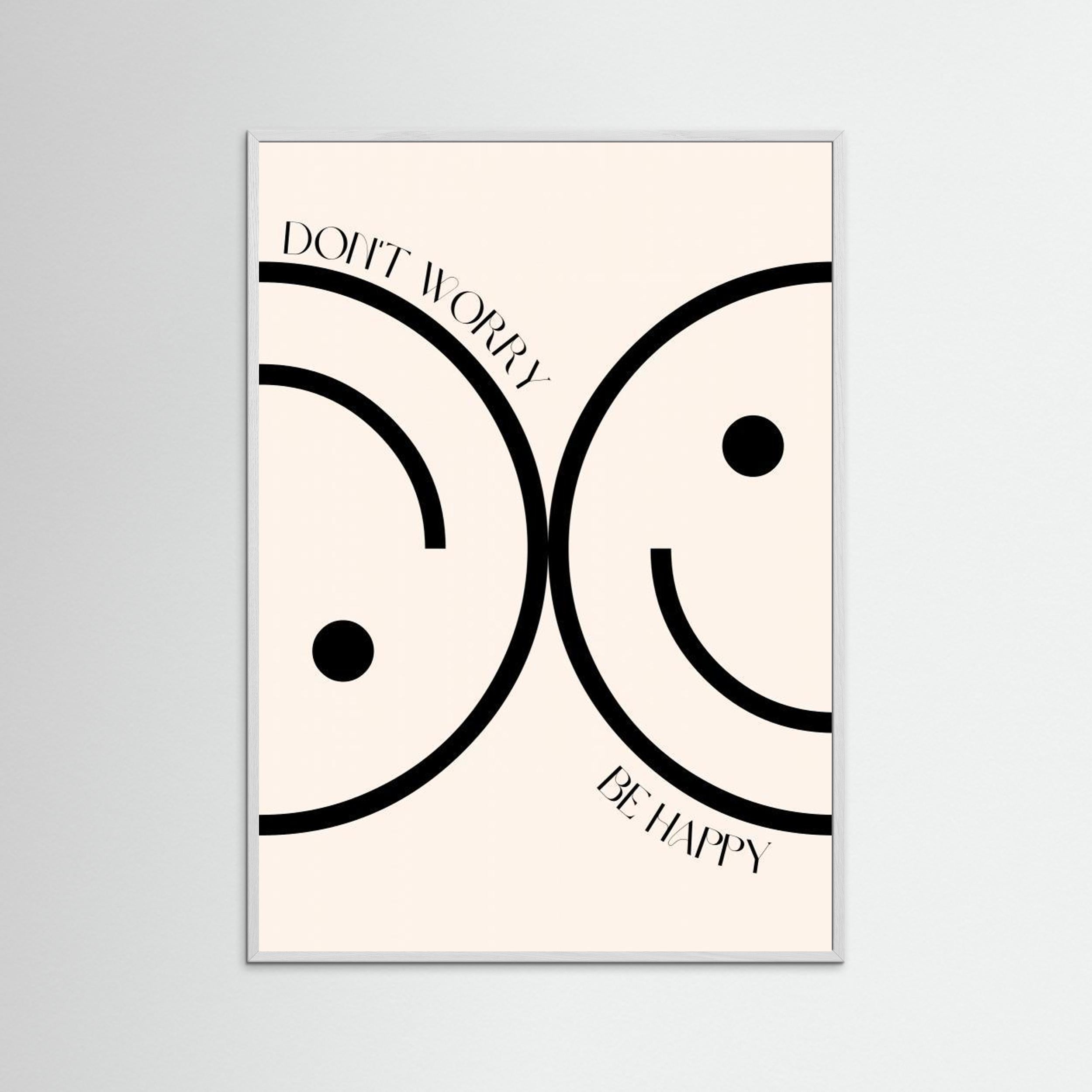 Don't Worry, Be Happy Print by Nazma Khokhar