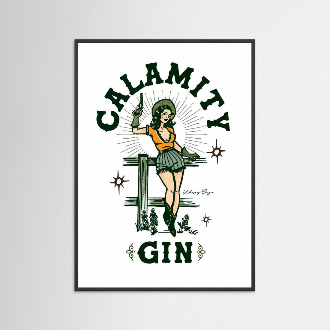 Calamity Gin Funny Retro Western Cowgirl Art by The Whiskey Ginger